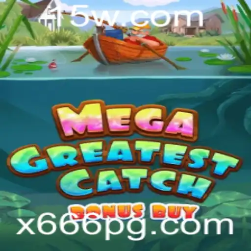 Explorando o Mundo Fascinante de MegaGreatestCatchBonusBuy